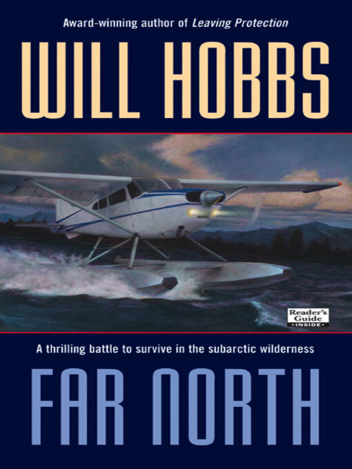 Title details for Far North by Will Hobbs - Available